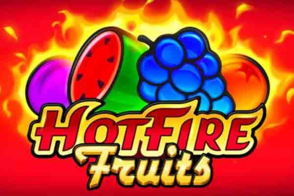 Hotfire Fruits